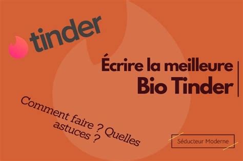 bio tinder femme|Bio Tinder femme : 66 exemples drôles et inspirants